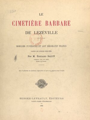 cover image of Le cimetière barbare de Lezéville. Mobilier funéraire et art décoratif francs